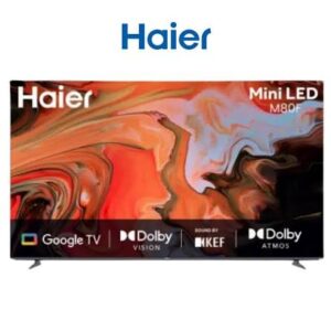 Téléviseur Haier H65M80FUX 65 Pouces QD-Mini LED 4K UHD Google TV